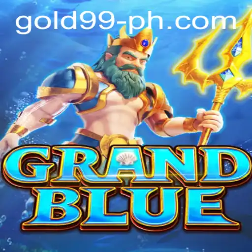 Unveiling the World of GRANDBLUE: A Dive into the Gaming Phenomenon with GOLD99